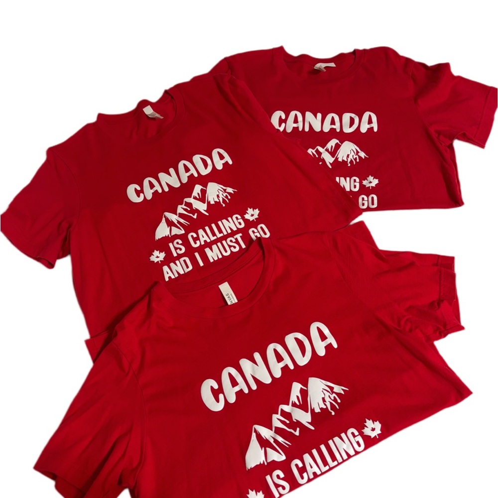 3 Unisex Red “Canada is Calling and I must Go” Graphic T-Shirt - Vacation - Gift